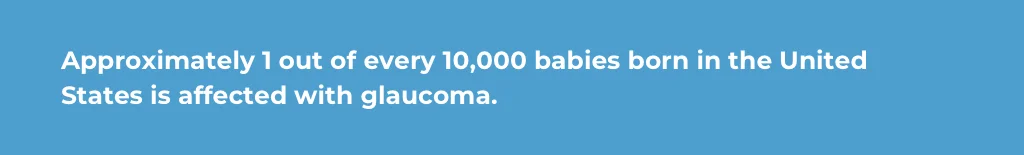 approximately-one-out-of-every-10000-babies-affected-with-glaucoma